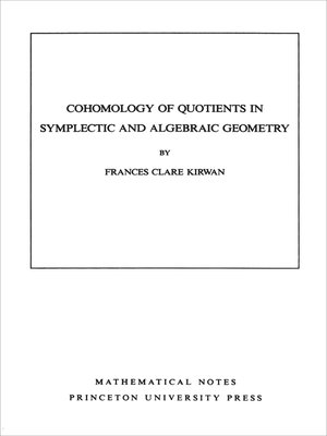 cover image of Cohomology of Quotients in Symplectic and Algebraic Geometry. (MN-31), Volume 31
